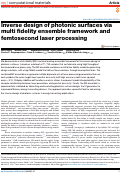 Cover page of Inverse design of photonic surfaces via multi fidelity ensemble framework and femtosecond laser processing