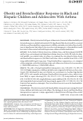 Cover page: Obesity and Bronchodilator Response in Black and Hispanic Children and Adolescents With Asthma