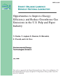 Cover page: Opportunities to improve energy efficiency and reduce greenhouse gas 
emissions in the U.S. pulp and paper industry