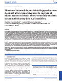 Cover page: The novel butenolide pesticide flupyradifurone does not alter responsiveness to sucrose at either acute or chronic short‐term field‐realistic doses in the honey bee, Apis mellifera