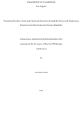 Cover page: Examining teachers' goals and classroom instruction around the science and engineering practices in the Next Generation Science Standards