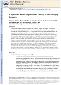 Cover page: A system for addressing incidental findings in neuroimaging research.