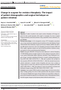 Cover page: Change in surgeon for revision rhinoplasty: The impact of patient demographics and surgical technique on patient retention