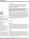 Cover page: A randomized controlled trial to evaluate outcomes with Aggrenox in patients with SARS-CoV-2 infection