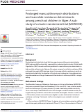 Cover page: Prolonged mass azithromycin distributions and macrolide resistance determinants among preschool children in Niger: A sub-study of a cluster-randomized trial (MORDOR).