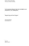 Cover page: A Network Model of Departure Time Choice with Spillovers and Merging Effects. Part I: Building Block