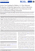 Cover page: Active Case Finding for Malaria: A 3-Year National Evaluation of Optimal Approaches to Detect Infections and Hotspots Through Reactive Case Detection in the Low-transmission Setting of Eswatini.