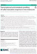 Cover page: Transcriptional and metabolic profiling of sulfur starvation response in two monocots.