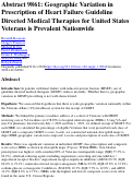 Cover page: Abstract 9861: Geographic Variation in Prescription of Heart Failure Guideline Directed Medical Therapies for United States Veterans is Prevalent Nationwide