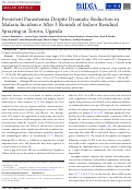 Cover page: Persistent Parasitemia Despite Dramatic Reduction in Malaria Incidence After 3 Rounds of Indoor Residual Spraying in Tororo, Uganda