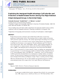 Cover page: Explaining the Immigrant Health Advantage: Self-selection and Protection in Health-Related Factors Among Five Major National-Origin Immigrant Groups in the United States