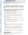 Cover page: Trends in Pediatric Emergency Department Visits for Mental Health Conditions and Disposition by Presence of a Psychiatric Unit