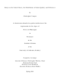 Cover page: Essays on the School Choice, the Distribution of School Quality, and Preferences