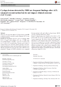 Cover page: Cyclops lesions detected by MRI are frequent findings after ACL surgical reconstruction but do not impact clinical outcome over 2 years