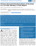 Cover page: Primary Synovial Chondromatosis of the Knee in a 12-Year-Old Boy: A Case Report