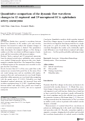 Cover page: Quantitative comparison of the dynamic flow waveform changes in 12 ruptured and 29 unruptured ICA–ophthalmic artery aneurysms