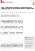 Cover page: Impact of Organism Reporting from Endotracheal Aspirate Cultures on Antimicrobial Prescribing Practices in Mechanically Ventilated Pediatric Patients