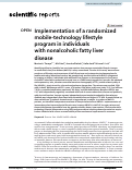 Cover page: Implementation of a randomized mobile-technology lifestyle program in individuals with nonalcoholic fatty liver disease.