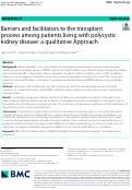 Cover page: Barriers and facilitators to the transplant process among patients living with polycystic kidney disease: a qualitative Approach