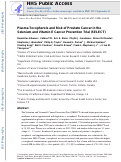 Cover page: Plasma tocopherols and risk of prostate cancer in the Selenium and Vitamin E Cancer Prevention Trial (SELECT).