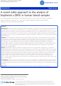 Cover page: A round robin approach to the analysis of bisphenol a (BPA) in human blood samples