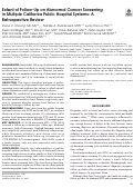 Cover page: Extent of Follow-Up on Abnormal Cancer Screening in Multiple California Public Hospital Systems: A Retrospective Review