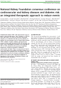 Cover page: National Kidney Foundation consensus conference on cardiovascular and kidney diseases and diabetes risk: an integrated therapeutic approach to reduce events