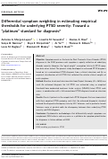 Cover page: Differential symptom weighting in estimating empirical thresholds for underlying PTSD severity: Toward a platinum standard for diagnosis?