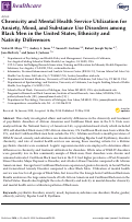 Cover page: Chronicity and Mental Health Service Utilization for Anxiety, Mood, and Substance Use Disorders among Black Men in the United States; Ethnicity and Nativity Differences