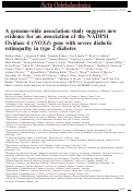 Cover page: A genome‐wide association study suggests new evidence for an association of the NADPH Oxidase 4 (NOX4) gene with severe diabetic retinopathy in type 2 diabetes