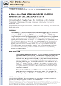 Cover page: A Small Molecule Screen Identifies Selective Inhibitors of Urea Transporter UT-A