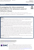 Cover page: Investigating the clinico-anatomical dissociation in the behavioral variant of Alzheimer disease