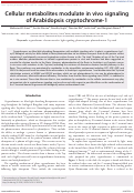 Cover page: Cellular metabolites modulate in vivo signaling of Arabidopsis cryptochrome-1