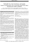 Cover page: Telehealth Use, Care Continuity, and Quality: Diabetes and Hypertension Care in Community Health Centers Before and During the COVID-19 Pandemic.