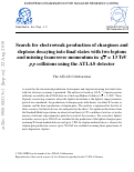 Cover page: Search for electroweak production of charginos and sleptons decaying into final states with two leptons and missing transverse momentum in s=13 TeVpp collisions using the ATLAS detector