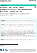 Cover page: Implementation lessons learned from the University of Californias Diabetes Prevention Program Initiative.