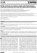 Cover page: Metal reactivity is present in dogs with tibial plateau leveling osteotomy and total hip replacement implants.