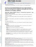 Cover page: Food insecurity partially mediates the association between drug use and depressive symptoms among men who have sex with men in Los Angeles, California