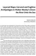 Cover page: Layered Maps: Carceral and Fugitive Archipelagos in Walter Mosley’s Down the River Unto the Sea