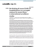 Cover page: Re-thinking all-cause COVID-19 hospitalizations as a surrogate measure for severe illness in observational surveillance studies