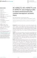 Cover page: AC-ASPECTS, ACh-ASPECTS, and H-ASPECTS: new imaging scales to assess territorial and total cerebral hemispheric ischemic injury.