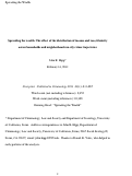 Cover page: Spreading the wealth: The effect of the distribution of income and race/ethnicity across households and neighborhoods on city crime trajectories