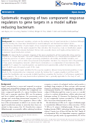 Cover page: Systematic mapping of two component response regulators to gene targets in a model sulfate reducing bacterium