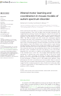 Cover page: Altered motor learning and coordination in mouse models of autism spectrum disorder.