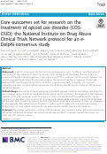 Cover page: Core outcomes set for research on the treatment of opioid use disorder (COS-OUD): the National Institute on Drug Abuse Clinical Trials Network protocol for an e-Delphi consensus study.