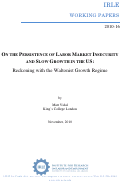 Cover page: ON THE PERSISTENCE OF LABOR MARKET INSECURITY AND SLOW GROWTH IN THE US: Reckoning with the Waltonist Growth Regime