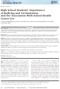 Cover page: High School Students' Experiences of Bullying and Victimization and the Association With School Health Center Use