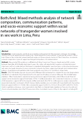 Cover page: Both/And: Mixed methods analysis of network composition, communication patterns, and socio-economic support within social networks of transgender women involved in sex work in Lima, Peru