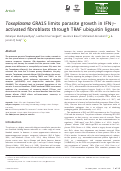Cover page: Toxoplasma GRA15 limits parasite growth in IFNγ‐activated fibroblasts through TRAF ubiquitin ligases