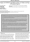 Cover page: Impact of COVID-19 and Shelter in Place on Volume and Type of Traumatic Injuries